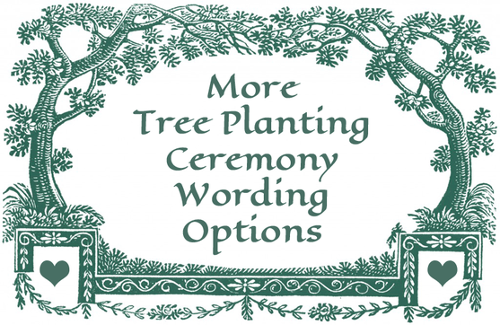 Tree Planting Ceremony Wording Options